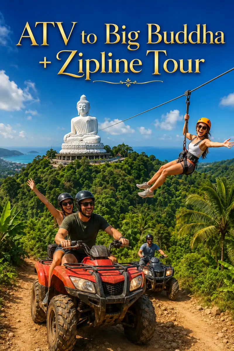Phuket ATV to Big Buddha and Zipline Tour with jungle trail, Big Buddha viewpoint and adventure activities