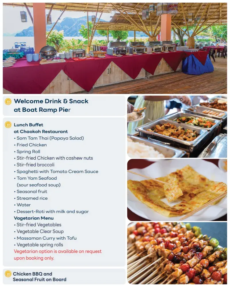 Lunch buffet, vegetarian food and onboard snacks included with the PP3 Phi Phi Luxury Speed Catamaran Tour from Phuket